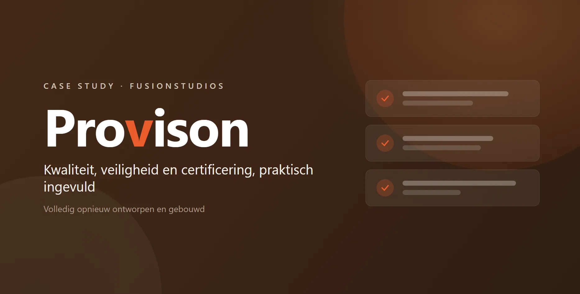 Provison, kwaliteit & certificering project van Fusionstudios